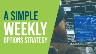 A Simple Weekly Options Strategy