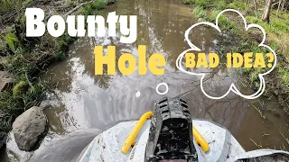 BOUNTY HOLE (ALMOST LOST IT)