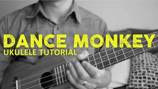 Dance Monkey - Tones and I (EASY Ukulele Tutorial) - Chords - How To Play