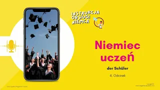 4. Niemiec uczeń & der Schüler | Instrukcja obsługi Niemca