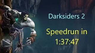 Darksiders 2 Speedrun in 1:37:47(IGT)