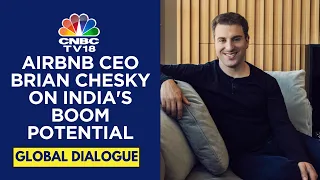 Airbnb CEO Brian Chesky Shares His Optimism For A Boom In India | CNBC TV18