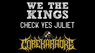 We The Kings - Check Yes Juliet [Karaoke Instrumental]