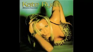 Kate Ryan - Désenchantée (Extended Mix) (2002)