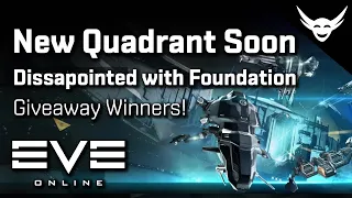 EVE Online - Dissapointed with Foundation Quadrant