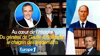 Au cœur de l'histoire: Du général de Gaulle à Hollande, le chagrin des lendemains (Franck Ferrand)
