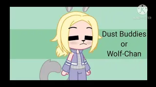 Dust Buddies