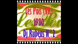 Les Pois (VR) 1980 Dj Rubens N°2