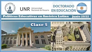 Seminario Políticas Educativas en America Latina Clase 5