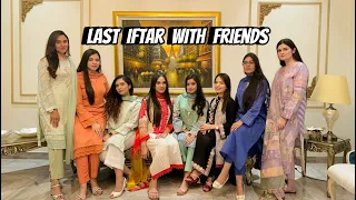 last iftar with university friends | Fatima Faisal