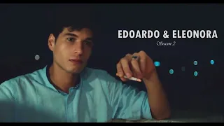 EDOARDO + ELEONORA | FULL STORY S2 (SKAM ITALIA)