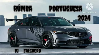 RÚMBA  PORTUGUESA  2024  DJ SALGUERO