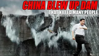 China blew up a flood discharge dam on Chuhe River amid widespread flooding that killed many people