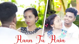 Haan Tu Hain / Jokhabo Khayalome / Heart Touching Love Story / Jannat / KK / Pritam / My Dear