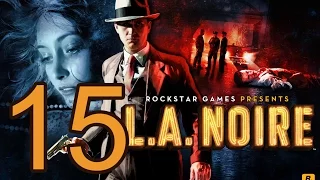 Прохождение L.A. Noire  — Часть 15: Убийства на новолуние