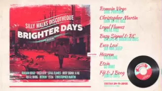 Brighter Days Riddim Megamix - prod. by Silly Walks Discotheque