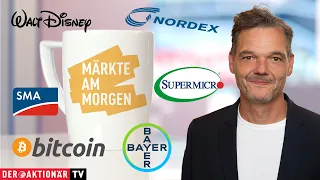 Märkte am Morgen: Bitcoin, Super Micro Computer, Bayer, Nordex, SMA Solar