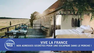 Vive la France : Nos adresses secrètes pour une escapade dans le perche !