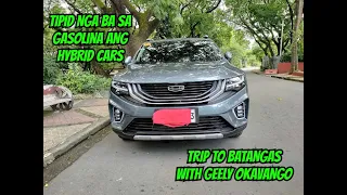 Malakas ba sa gasolina ang hybrid car? Trip to batangas | Geely Okavango Fuel Consumption