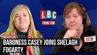 Shelagh Fogarty is joined by Baroness Casey | Watch LIVE