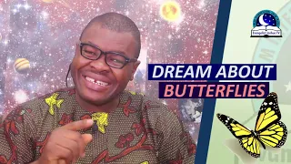 DREAM ABOUT BUTTERFLIES  - Biblical And Spiritual Meaning of Butterfly