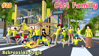 CICI FAMILY [ Rekreasi ke JOGJA!! ] #28 | SAKURA SCHOOL SIMULATOR