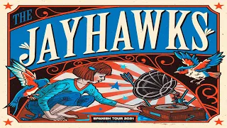The Jayhawks Full Performance Live at La Rambleta #livelarambleta 2021 - (unpublished)