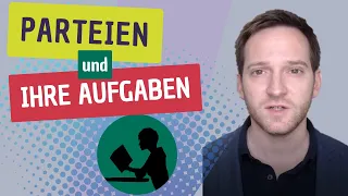 Parteien & ihre Aufgaben