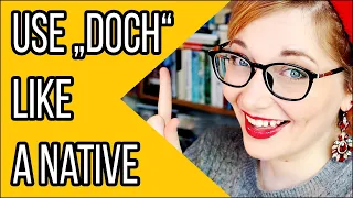 How Germans Use DOCH, MAL, JA, DENN | Modalpartikel | Vokabelspritze || Deutsch Für Euch 129