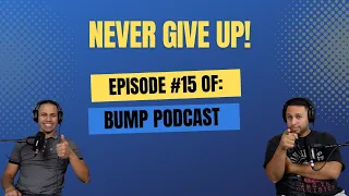 Never Give Up (Episode 15)