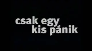 Csak egy kis pánik (magyar tévészpot, 1999)