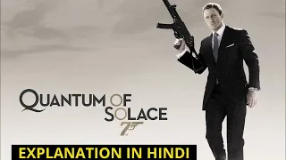 Quantum of Solace (2008) Full Movie Explained In Hindi/Urdu | AVI MOVIE DIARIES