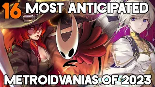 The 16 MOST Anticipated UPCOMING Metroidvanias of 2023