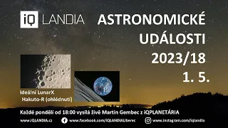 Astronomické události 2023/18 (X a V na Měsíci)