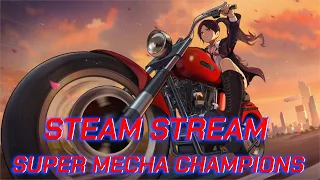 Steam asia server 🔴Super Mecha Champions Season 20! Live stream🔴