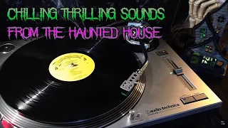 Chilling, Thrilling Sounds from The Haunted House - [HQ Rip] Disney (1964) Black Vinyl LP