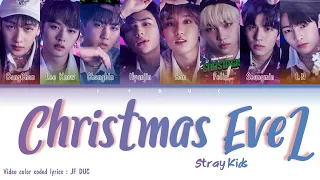 Stray Kids "Christmas EveL" [Color Coded Lyrics Eng/Rom/Han/가사]