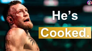 Here's How Conor McGregor Self-Destructed.