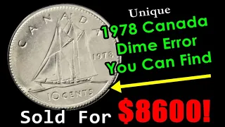 Prized 1978 Canada Dime Error Collectors Are Paying To Own - $8,000+ Estimate!