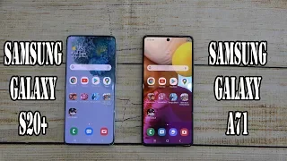 Samsung Galaxy S20+ vs Samsung Galaxy A71 | SpeedTest and Camera comparison