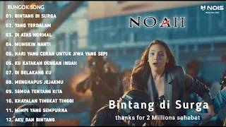 Bintang di surga Noah | yang terdalam Noah | Noah full album