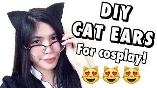 HOW TO MAKE DIY CAT EARS  :3 CAT COSPLAY