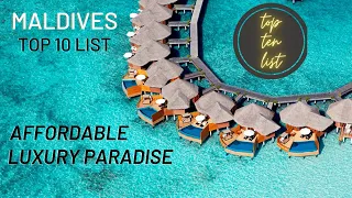 Affordable Luxury in Paradise: TOP 10 LIST Maldivian Resorts on a Budget