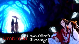 Heaven Official's Blessing 天官赐福 AMV You Can Stand Under My Umbrella (Hua Cheng x Xie Lian)