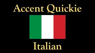 Accent Quickie - Italian