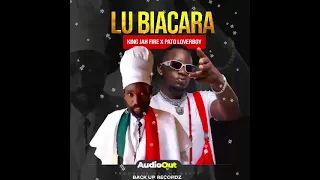 LU BIACARA BY PATO LOVERBOY X KING JAHFIRE (official Audio)