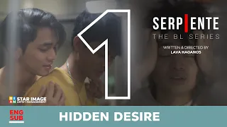 SERPIENTE BL SERIES | PILOT EPISODE | HIDDEN DESIRE (ENG SUB)