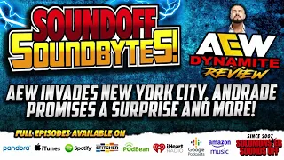 AEW Invades New York City + Andrade Promises A SURPRISE (AEW Dynamite Review)