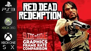 Red Dead Redemption | Side by Side | PS3 Xbox 360 Xbox One X | FPS Graphics Comparison