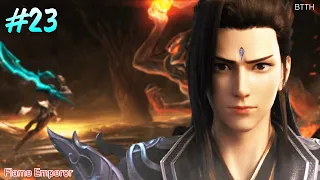 btth flame emperor part 23 | battle through the heavens god's world | btth vol 2 novel